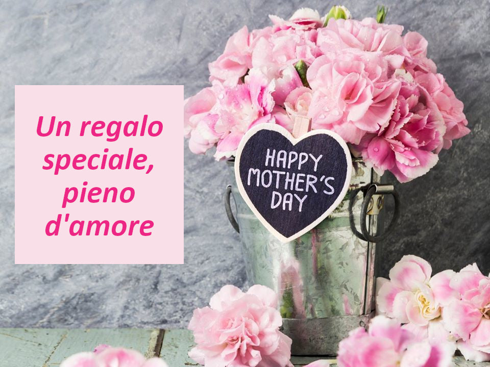 10 idee regalo originali per la festa della mamma
