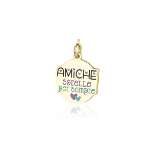 Charm Amiche Sorelle Per Sempre oro