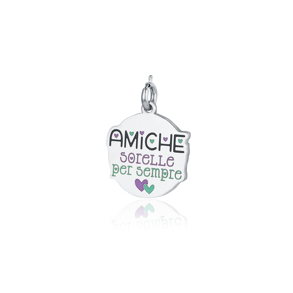 Charm Amiche Sorelle Per Sempre
