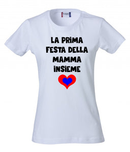 Maglia La prima festa della mamma insieme